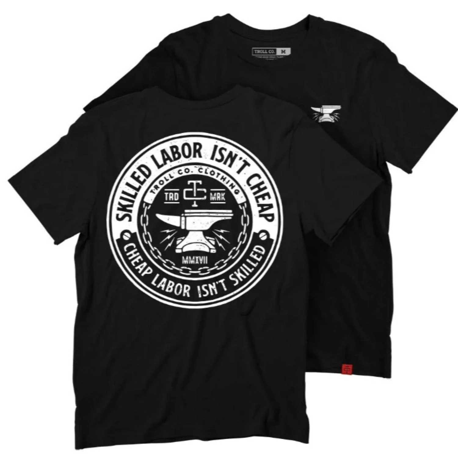 Troll Co. Men's "Skilled Labor Isn't Cheap" Graphic Short Sleeve T-Shirt